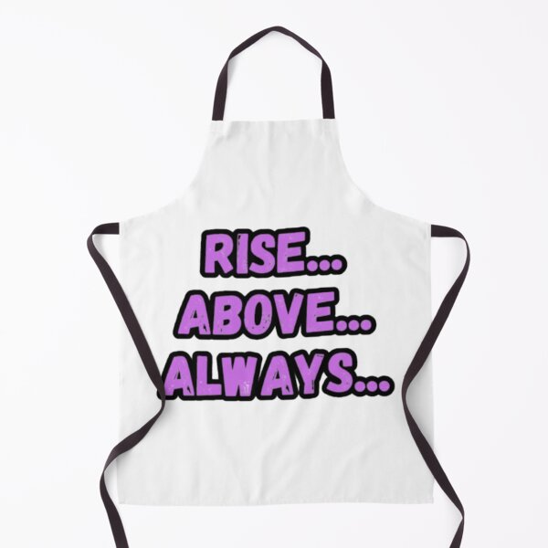 Item preview, Rise.... Above.... Always designed and sold by CapriCreatives.