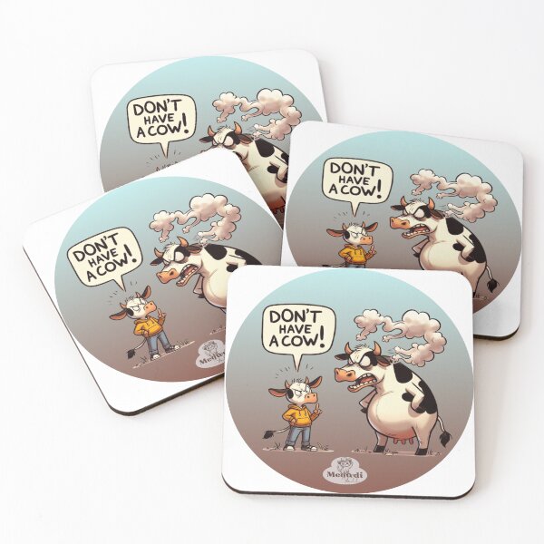 Item preview, Dont Have A Cow designed and sold by MeowdiYall.