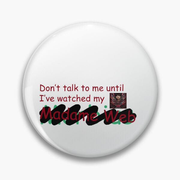 Item preview, Don't talk till I've watched Madame Web designed and sold by Anthrax-Jessica.