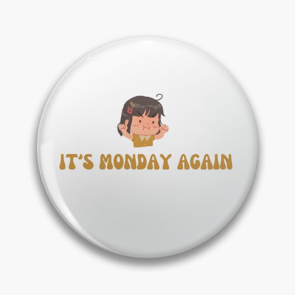 Item preview, It's Monday Again designed and sold by Seoul  Mates.