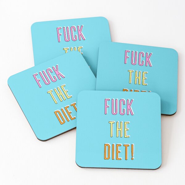 Item preview, Fuck The Diet designed and sold by Adam Regester.