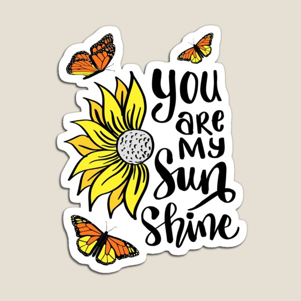 Item preview, You Are My Sunshine designed and sold by sholikinbadiii.
