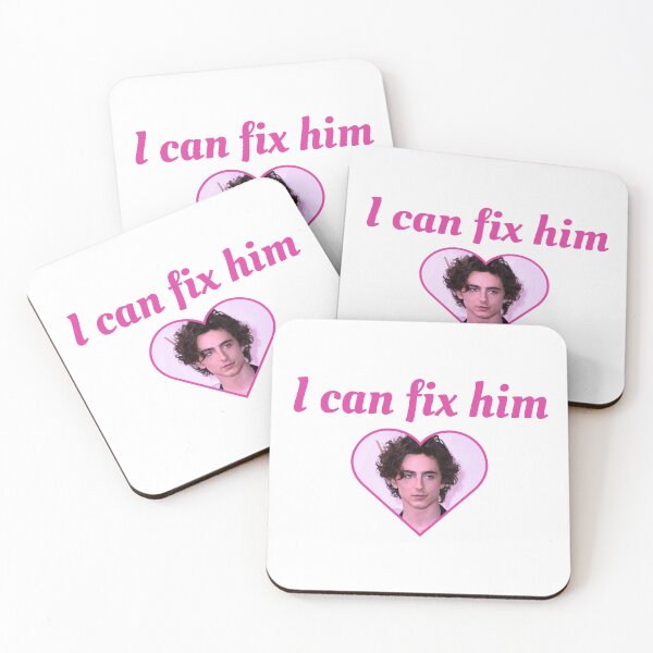Item preview, I can fix him, Timothee Chalamet designed and sold by Zoarher.