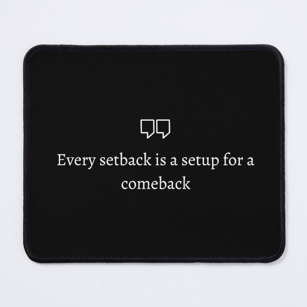 Item preview, Every setback is a setup for a comeback designed and sold by Zyloz.