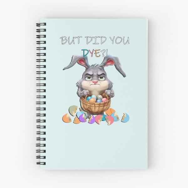 Item preview, Easter Bunny Funny But Did You Dye Cute Sarcastic designed and sold by Cute & Sassy Custom Gifting Boutiques.