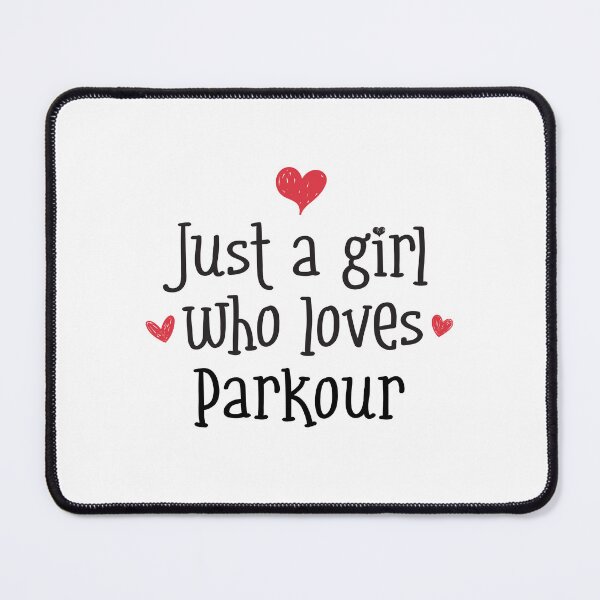Item preview, Just A Girl Love Parkour Free running free-running urban designed and sold by w1ckerman.