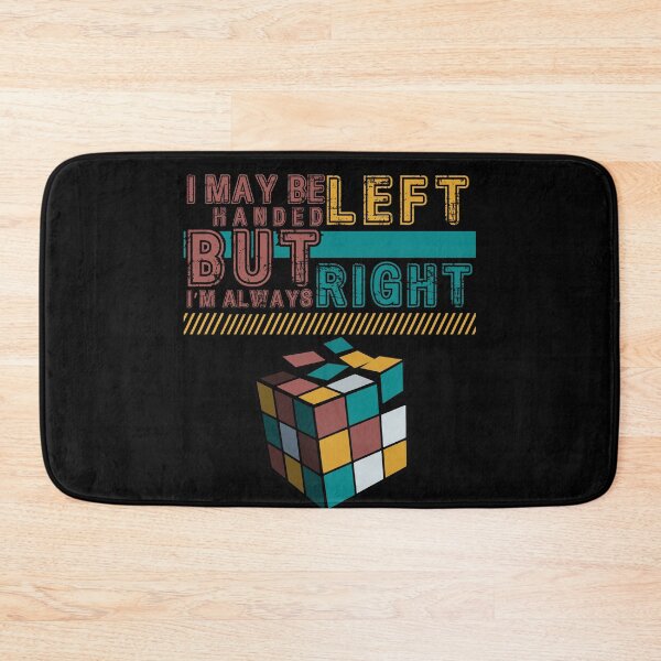 Item preview, I May Be Left Handed But I’m Always Right Saying  designed and sold by PistachioCream.