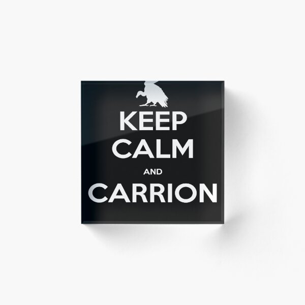Item preview, Keep Calm and Carrion designed and sold by Hiraeth Atelier.