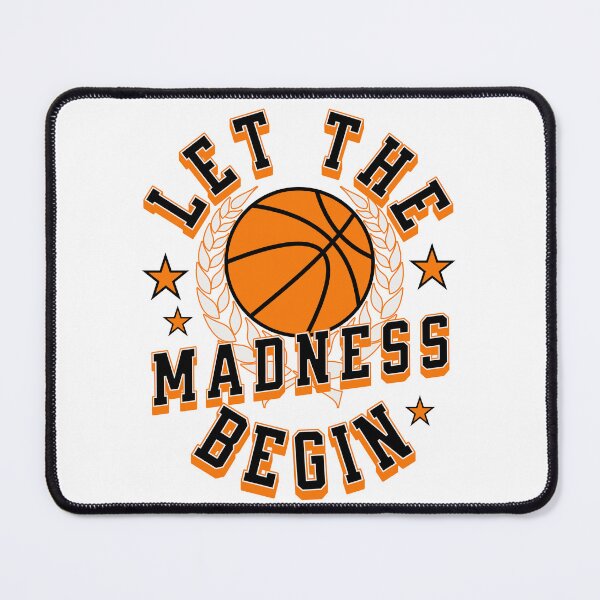 Item preview, March Madness Let The Madness Begin NCAA Basketball  designed and sold by ZeptepiTrends.