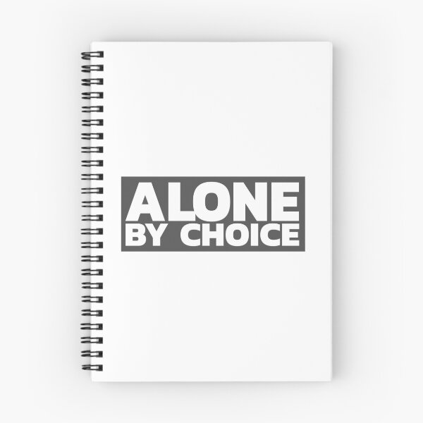 Item preview, Alone By Choice designed and sold by LeizyShop.