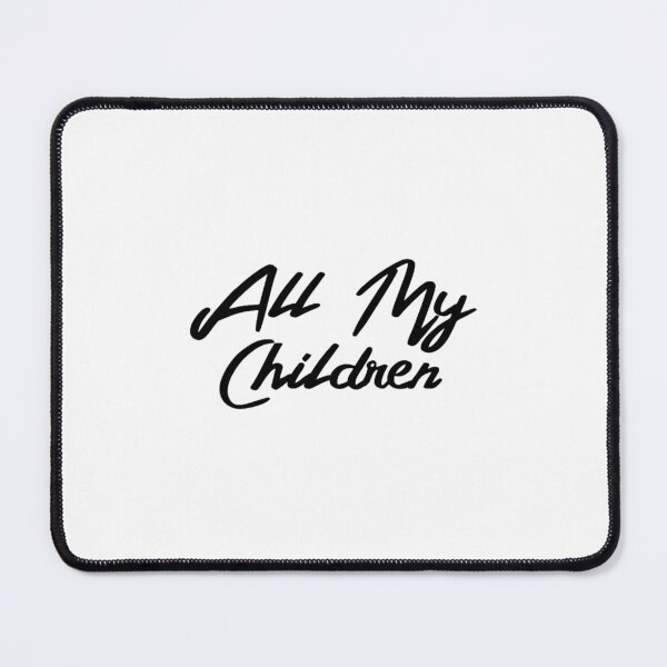 Item preview, All My Children designed and sold by milaboydczk.