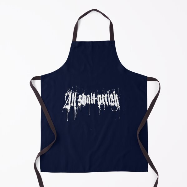 Item preview, All shall perish designed and sold by milaboydczk.