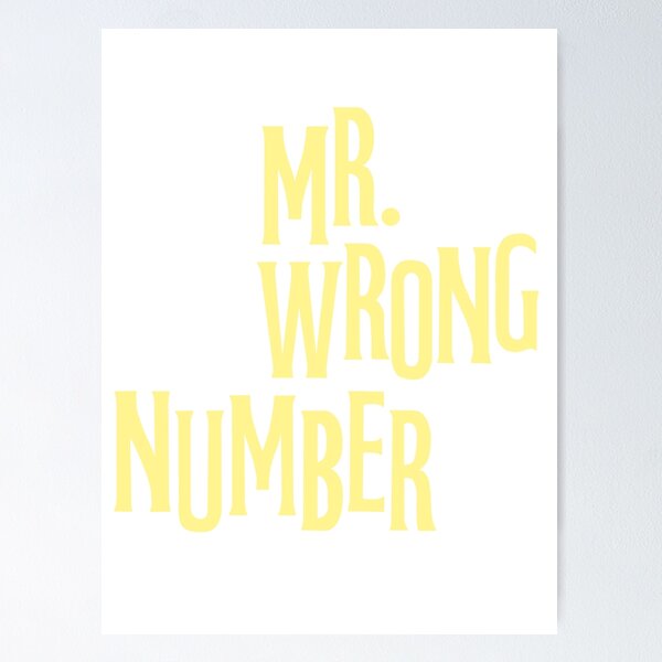 Item preview, Mr. Wrong Number Title designed and sold by baileyyfaith.
