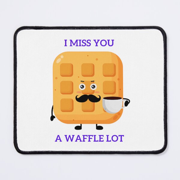 Item preview, I Miss You A Waffle Lot designed and sold by ridnaledesigner.