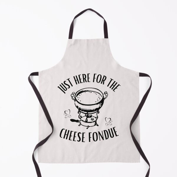 Item preview, Cheese fondue saying Just here for the cheese fondue designed and sold by Elwetritsche.