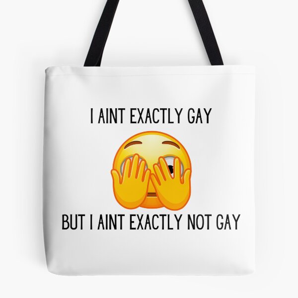 Item preview, I aint exactly not gay designed and sold by BettySpicer.