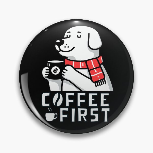 Item preview, Funny Saying Coffee Sarcastic Cute Phrase Humor Joke Dog drinking designed and sold by Glitch Core.