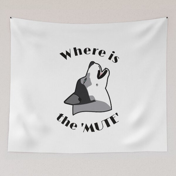 Item preview, HUSKY. WHERE IS THE MUTE designed and sold by Drew-Drew.