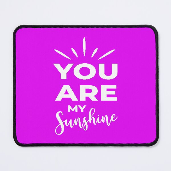 Item preview, You Are My Sunshine designed and sold by MacMerch121.