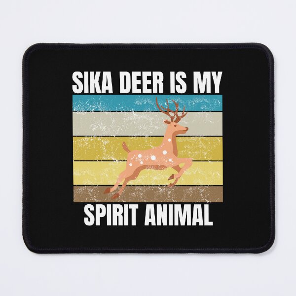 Item preview, Sika Deer Is My Spirit Animal designed and sold by Tokyotopia.
