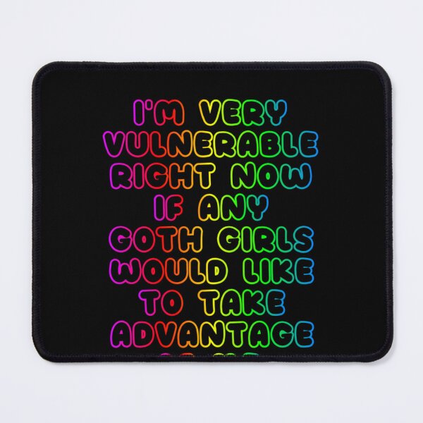 Item preview, "I'm Very Vulnerable Right Now" Darkly Humorous Gothic Tee designed and sold by AI-volution.