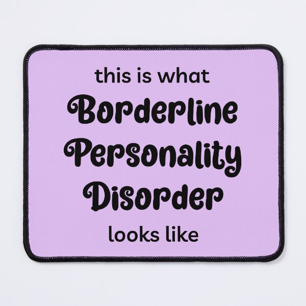 Item preview, This is What BPD Looks Like designed and sold by ChristmasSloth.