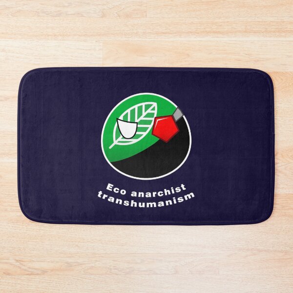 Item preview, Eco Anarchist Transhumanism designed and sold by NaNaSpaceStore.