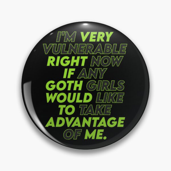 Artikelvorschau, Sarkastisches T-Shirt für Goth-Mädchen mit der Aufschrift „I'm Very Vulnerable Right Now“. entworfen und verkauft von AI-volution.