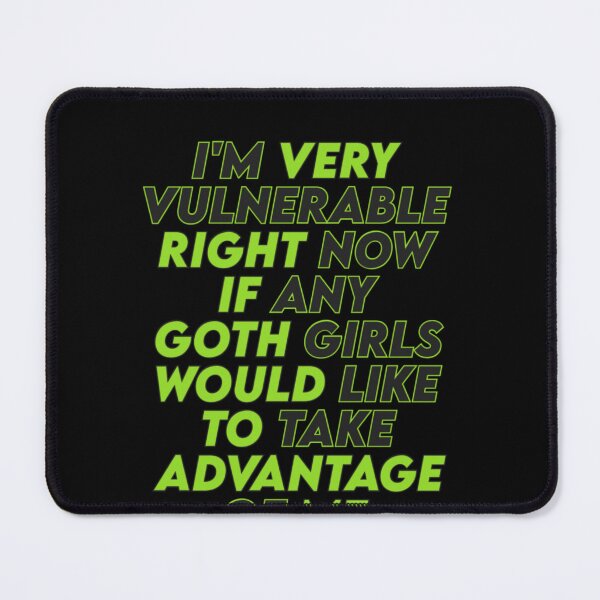 Item preview, "I'm Very Vulnerable Right Now" Goth Girls' Sarcastic Tee designed and sold by AI-volution.