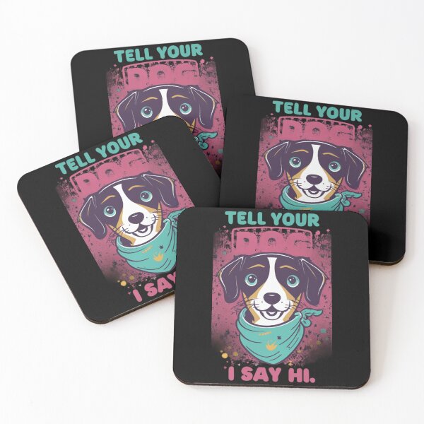 Item preview, Tell Your Dog I Say Hi #2 designed and sold by BlueGoldArt.