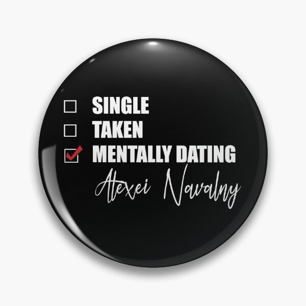 Item preview, Mentally Dating Alexei Navalny designed and sold by Bend-The-Trendd.