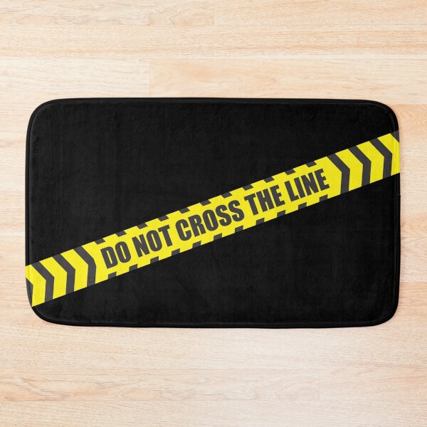 Item preview, Do not cross the line designed and sold by Alluring Strokes Repository.