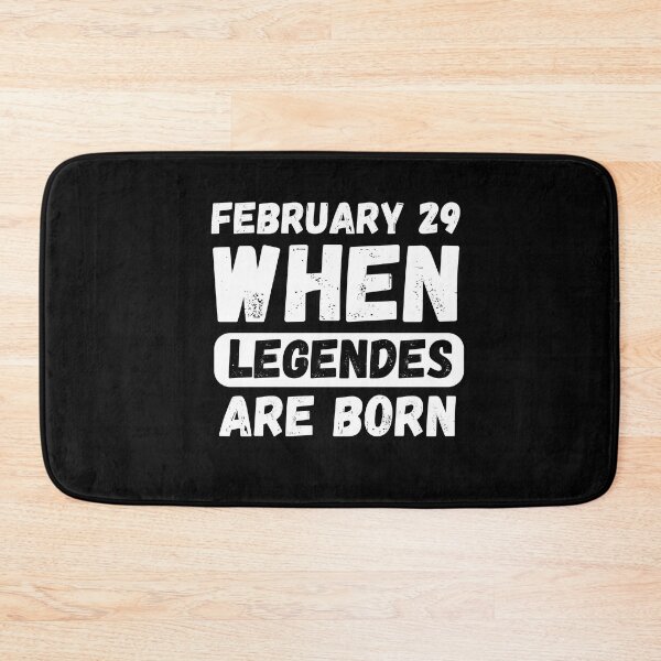 Item preview, February 29 When Legends Are Born Gift designed and sold by ANNINOART ⭐⭐⭐⭐⭐.