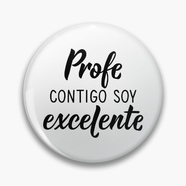 Item preview, Profe contigo soy excelente. Teacher with you I am excellent - in Spanish. designed and sold by pidzam4e.