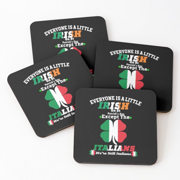 Item preview, Everyone Is Little Irish On St Patrick's Day Except Italians designed and sold by ShopSmart213.