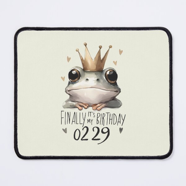Item preview, Finally It's My Birthday Leap Day 02 29 designed and sold by HowToCanadian.