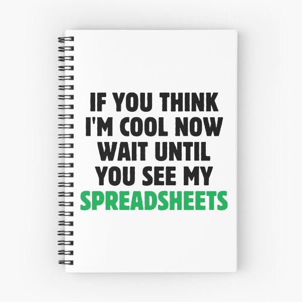 Item preview, If You Think I'm Cool Now Wait Until You See My Spreadsheets Gift For Actuary People designed and sold by PetPanache.