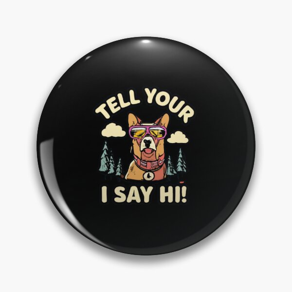 Item preview, Tell Your Dog I Say Hi #5 designed and sold by BlueGoldArt.
