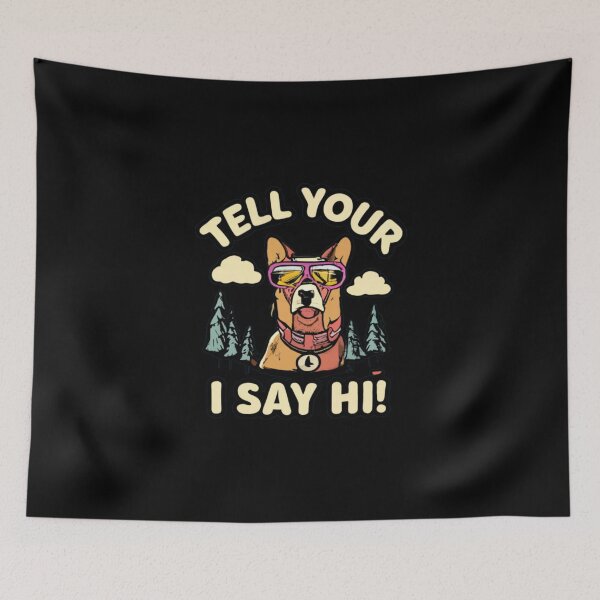 Item preview, Tell Your Dog I Say Hi #5 designed and sold by BlueGoldArt.
