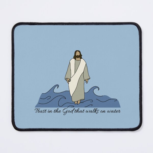 Item preview, Trust in the God that walks on water  designed and sold by GraceDesigns26.