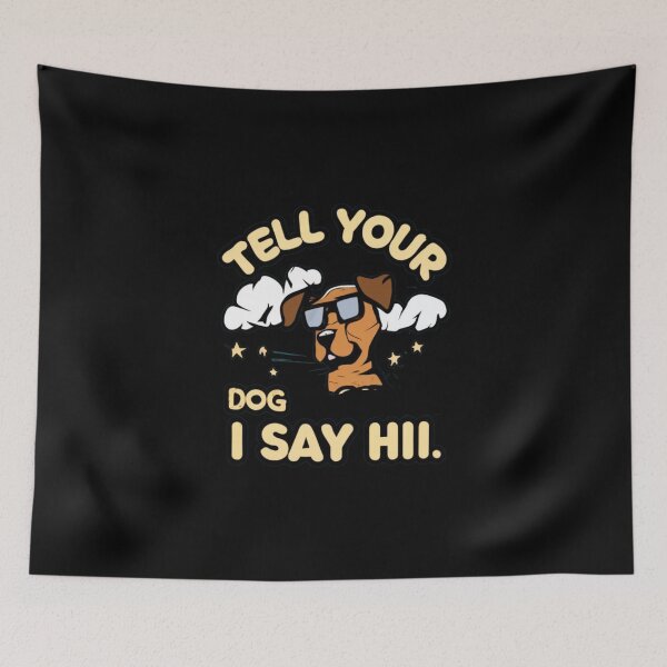 Item preview, Tell Your Dog I Say Hi #6 designed and sold by BlueGoldArt.