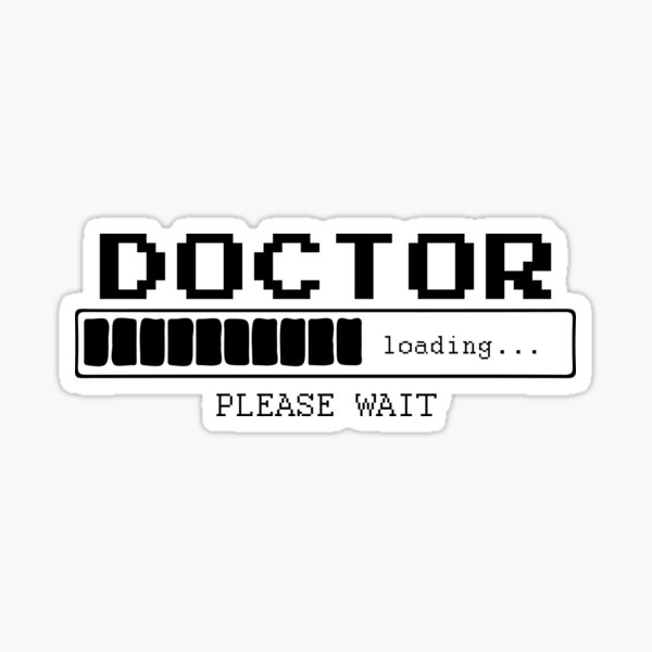 Item preview, Doctor - Career Loading Design designed and sold by Shop Deebo.