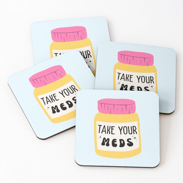 Item preview, Take your meds designed and sold by PeachyLitchi.