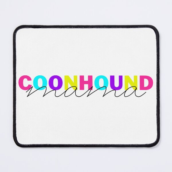 Item preview, Coonhound Mom Dog Mom Gift Coonhound Mom Gift Coonhound designed and sold by AIVDesignCo.