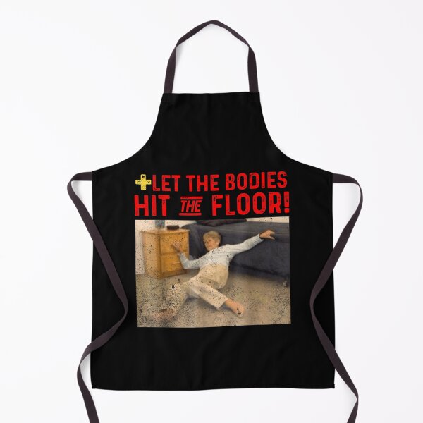 Item preview, let the bodies hit the floor designed and sold by PetPanache.