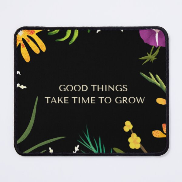 Item preview, Good Things Take Time to Grow designed and sold by Sailor Moon Memes.