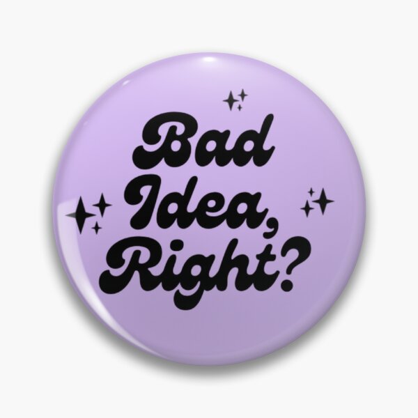 Item preview, Bad Idea Right Black designed and sold by MSSCustom.