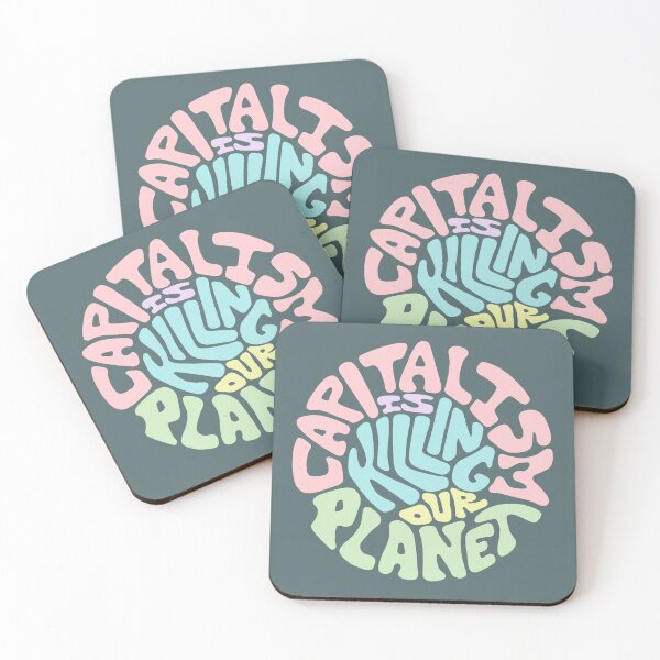 Item preview, Capitalism Is Killing Our Planet Word Art designed and sold by Unhinged Heather.
