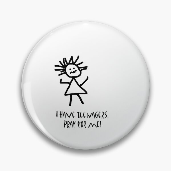 Item preview, I have teenagers. Pray for me. designed and sold by ArkansasLisa.