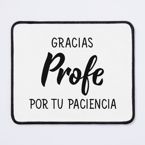 Item preview, Gracias profe por tu paciencia. Thank you teacher for your patience - in Spanish. designed and sold by pidzam4e.